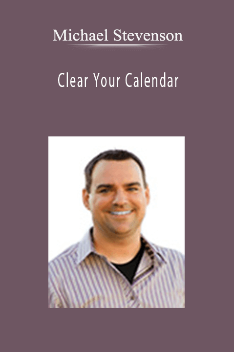 Michael Stevenson - Clear Your Calendar
