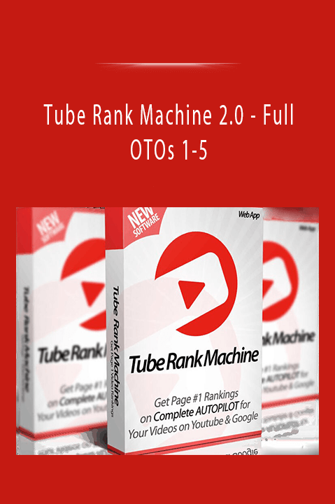 Tube Rank Machine 2.0 - Full OTOs 1-5