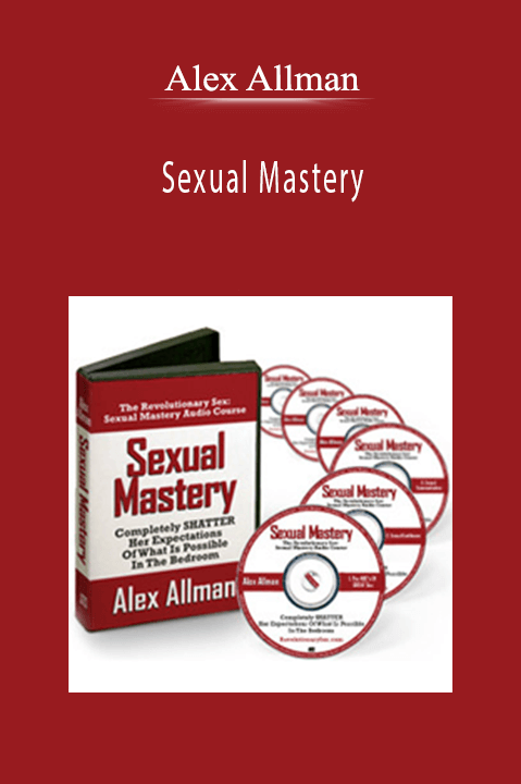 Alex Allman - Sexual Mastery.