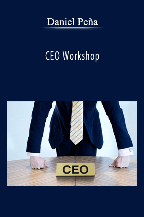 Daniel Peña - CEO Workshop