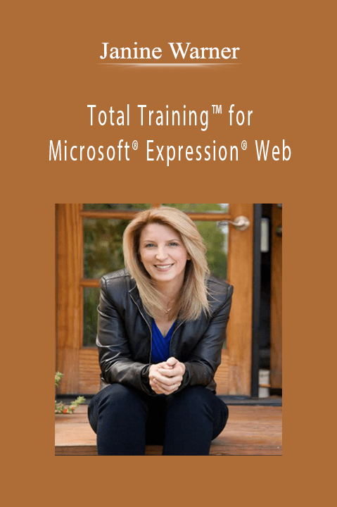 Janine Warner - Total Training™ for Microsoft® Expression® Web.