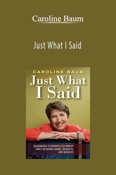 Caroline Baum - Just What I Said