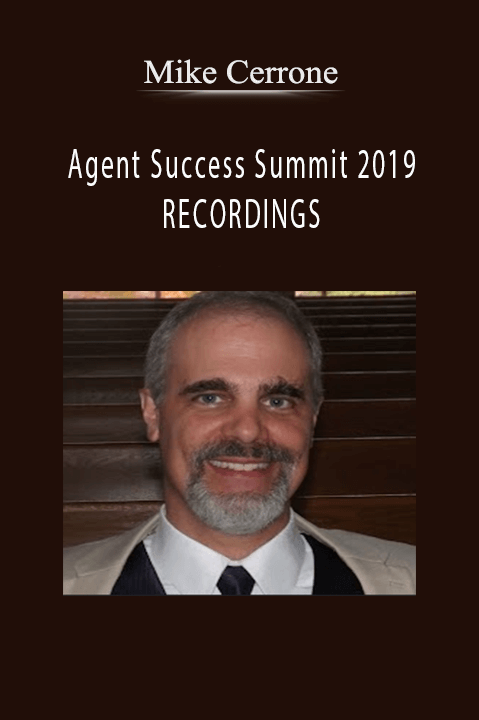 Mike Cerrone - Agent Success Summit 2019 RECORDINGS