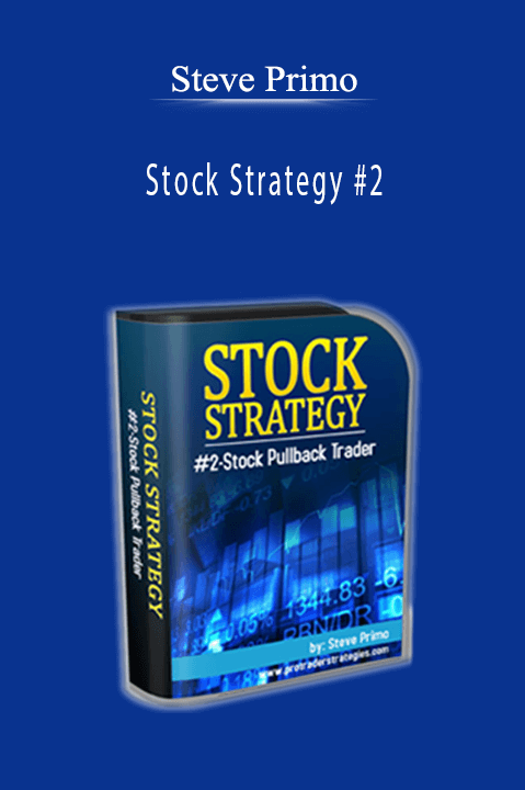 Steve Primo – Stock Strategy #2