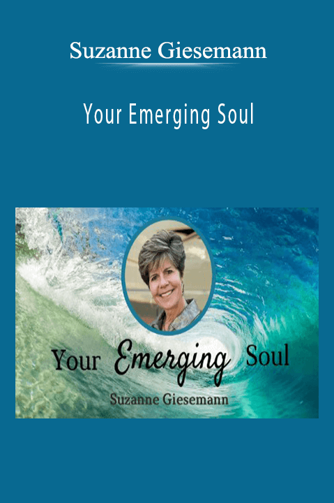Suzanne Giesemann - Your Emerging Soul.