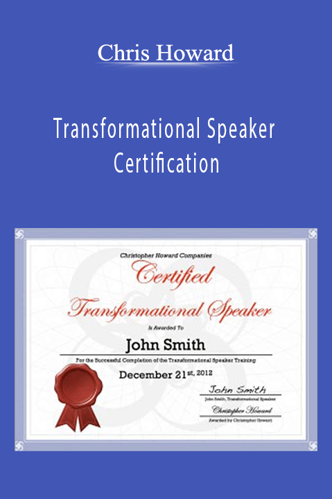 Chris Howard - Transformational Speaker Certification