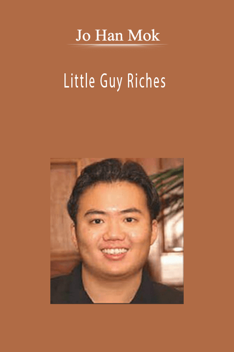 Jo Han Mok - Little Guy Riches