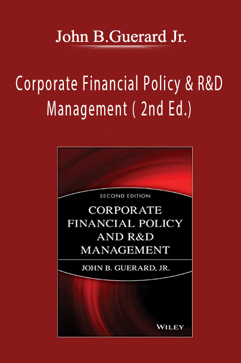 John B.Guerard Jr. - Corporate Financial Policy & R&D Management ( 2nd Ed.)