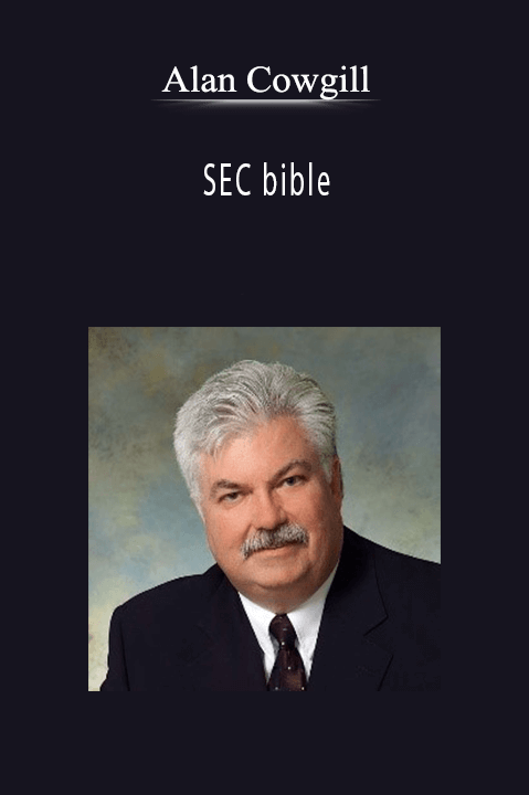 Alan Cowgill - SEC bible.
