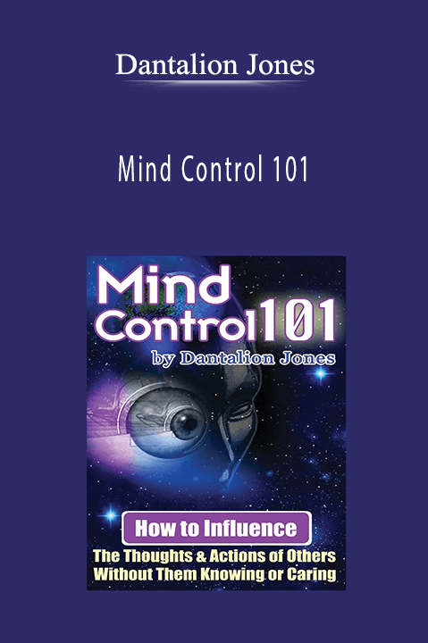 Dantalion Jones - Mind Control 101