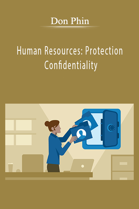 Don Phin - Human Resources: Protection Confidentiality