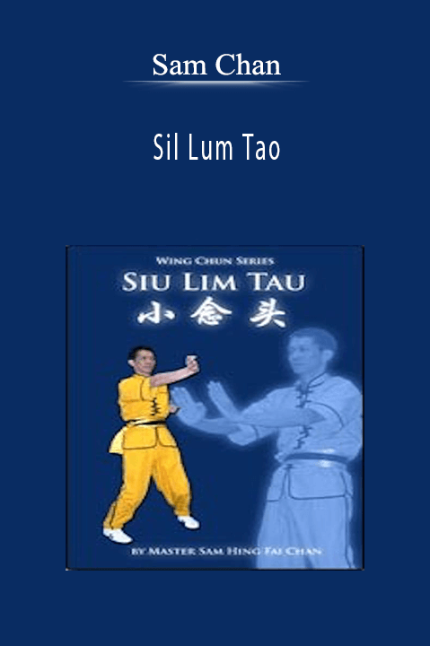 Sam Chan - Sil Lum Tao.