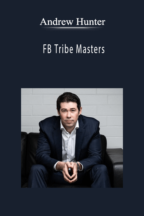 Andrew Hunter - FB Tribe Masters.Andrew Hunter - FB Tribe Masters.