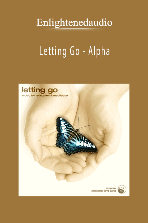 Enlightenedaudio - Letting Go - Alpha.