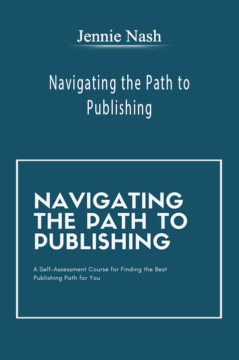 Jennie Nash - Navigating the Path to Publishing