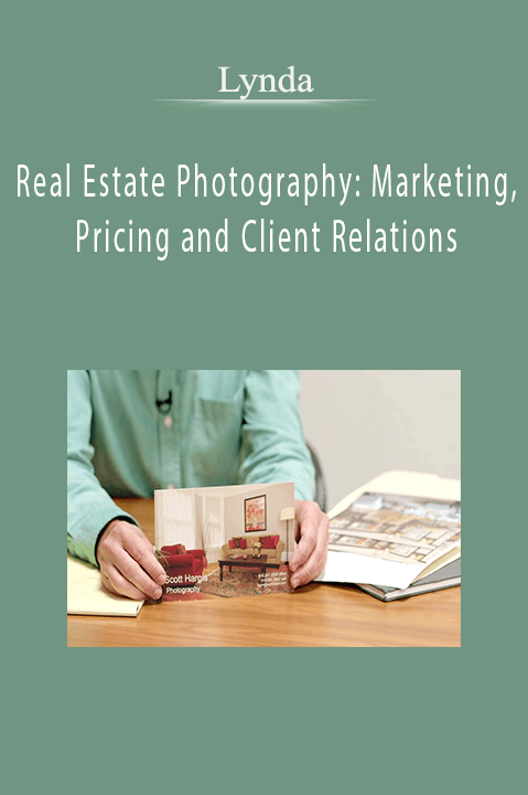 Lynda - Real Estate Photography: Marketing, Pricing and Client Relations