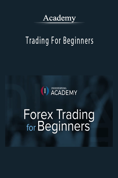 Academy - Trading For Beginners.