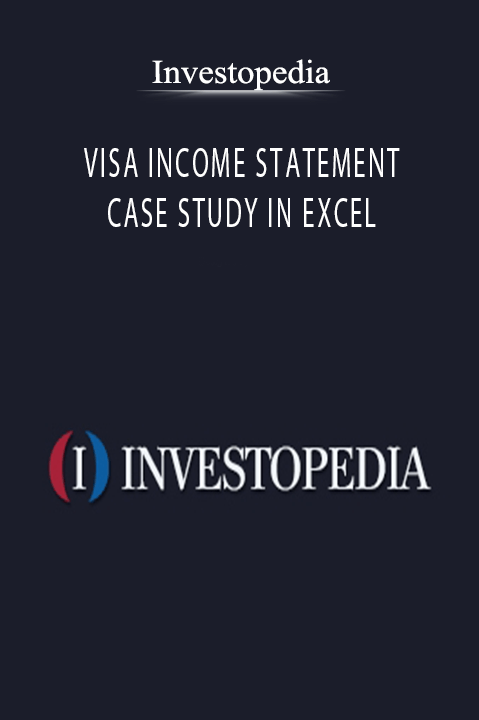 Investopedia - VISA INCOME STATEMENT CASE STUDY IN EXCEL.