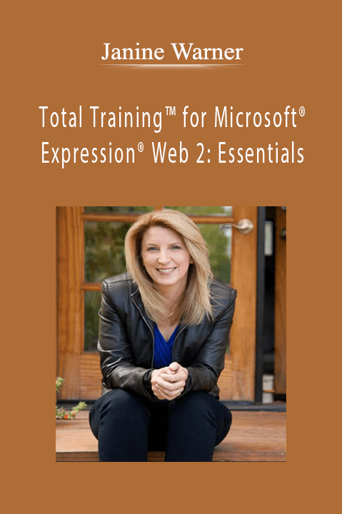 Janine Warner - Total Training™ for Microsoft® Expression® Web 2 Essentials