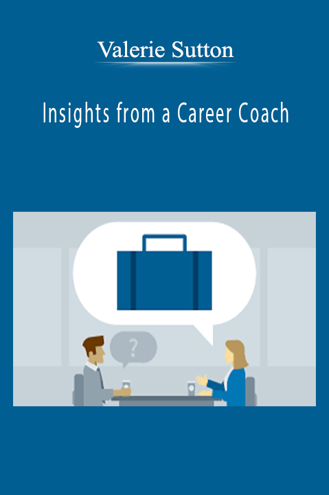 Valerie Sutton – Insights from a Career Coach