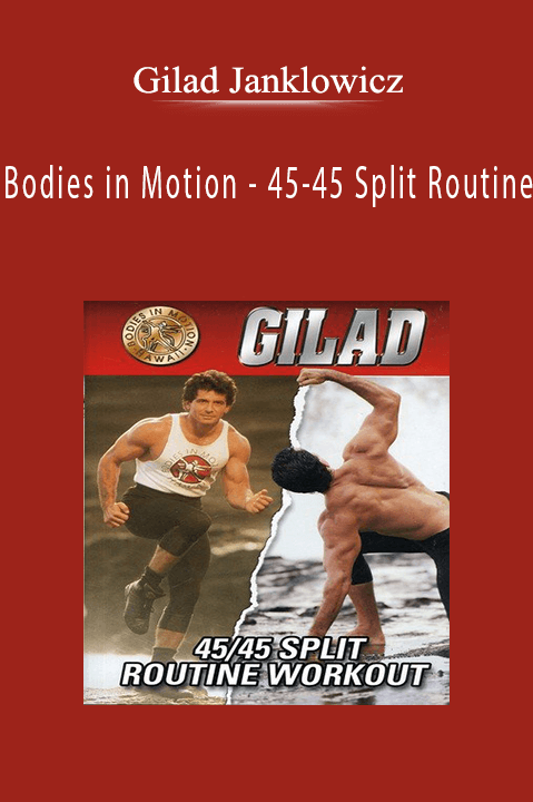Gilad Janklowicz - Bodies in Motion - 45-45 Split Routine.