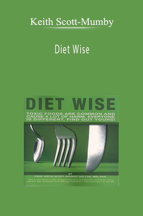 Keith Scott-Mumby MD, MB ChB, PhD – Diet Wise