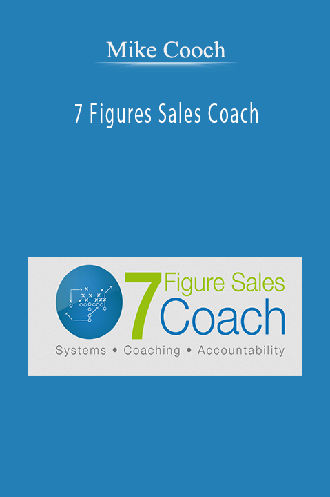Mike Cooch - 7 Figures Sales Coach