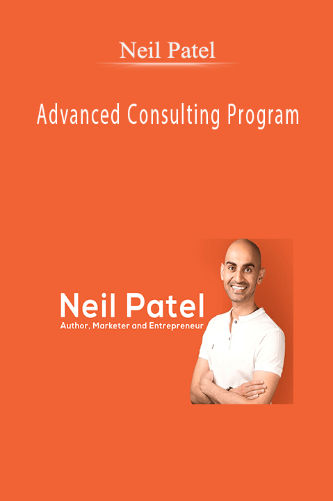 Neil Patel - Advanced Consulting Program