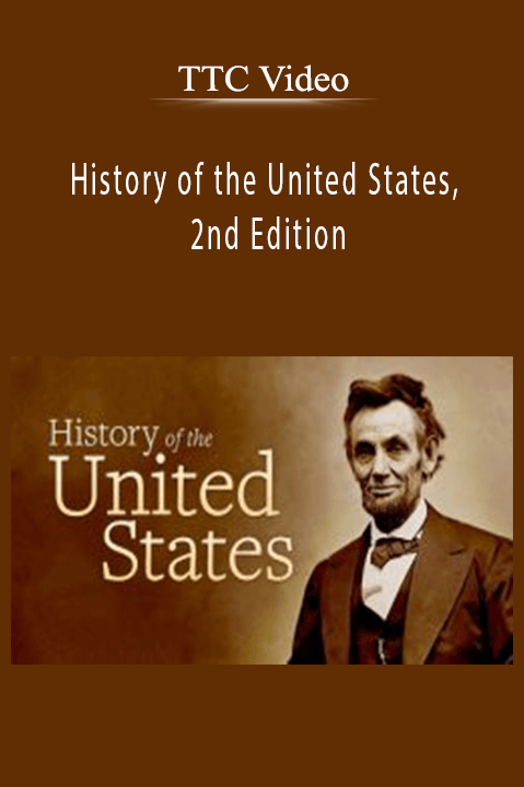 TTC Video - History of the United States, 2nd Edition