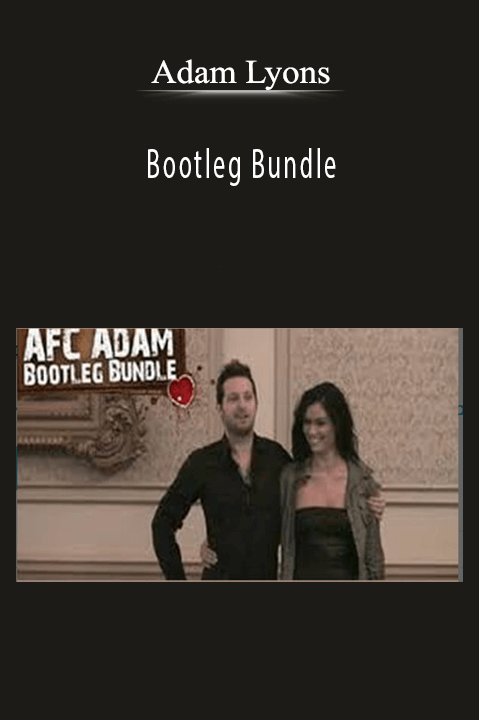 Adam Lyons - Bootleg Bundle.