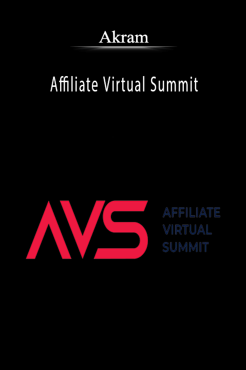 Akram - Affiliate Virtual Summit.