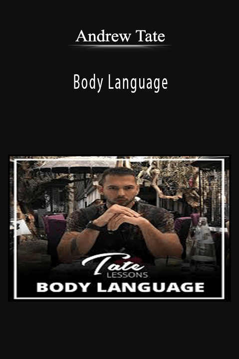 Andrew Tate - Body Language.