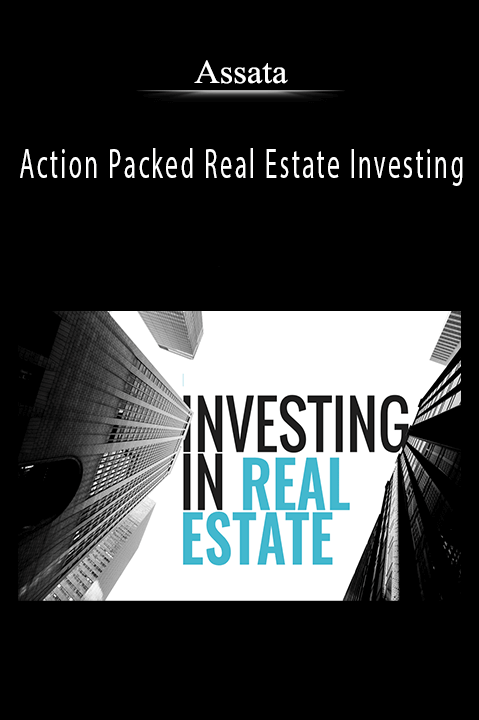 Assata - Action Packed Real Estate Investing.