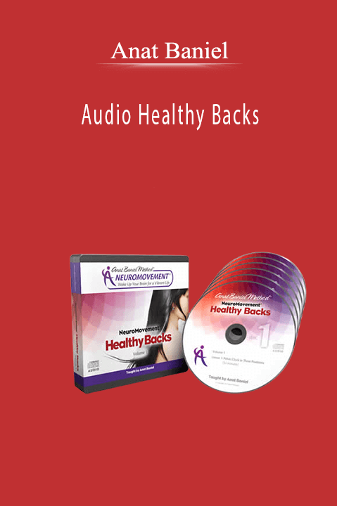 Audio Healthy Backs - Anat Baniel.