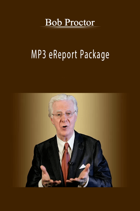 Bob Proctor - MP3 eReport Package