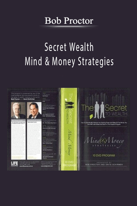 Bob Proctor - Secret Wealth - Mind & Money Strategies