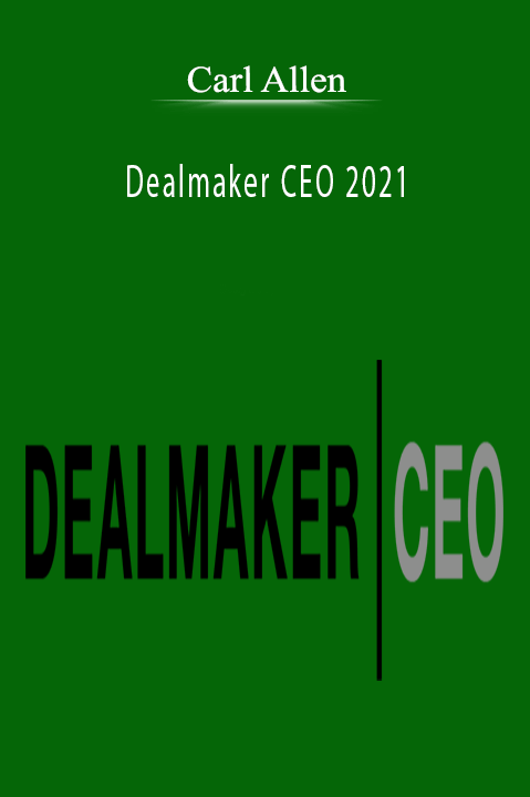 Carl Allen - Dealmaker CEO 2021.