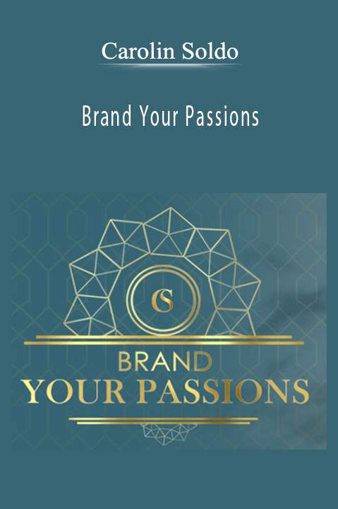 Carolin Soldo - Brand Your Passions.