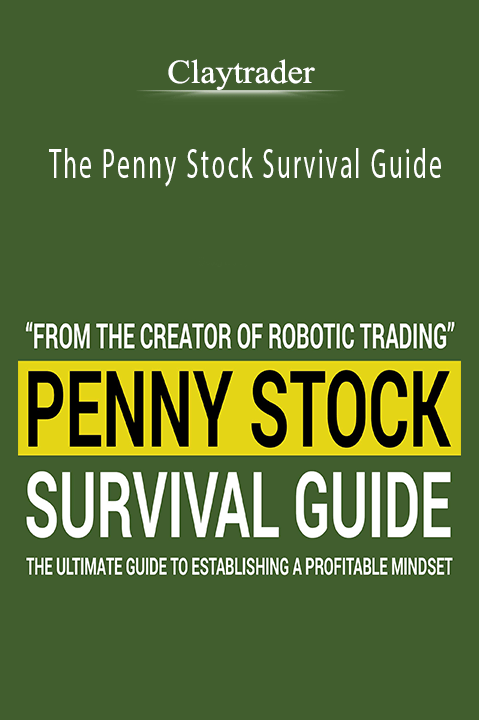 Claytrader - The Penny Stock Survival Guide