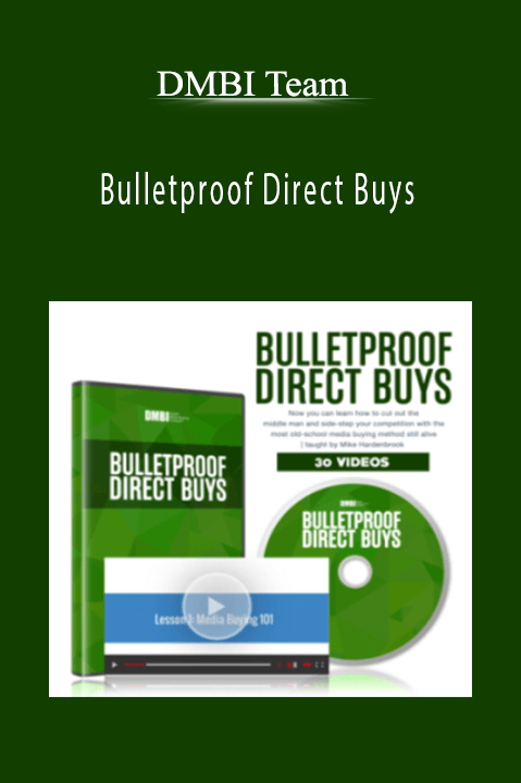 DMBI Team - Bulletproof Direct Buys