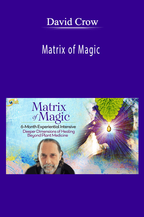 David Crow - Matrix of Magic