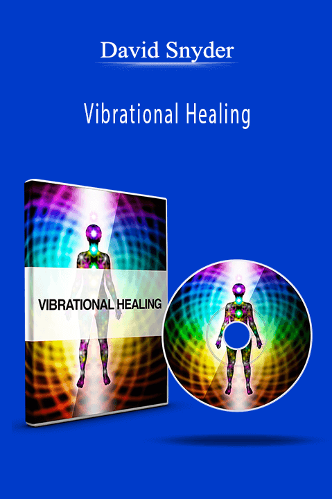 David Snyder - Vibrational Healing