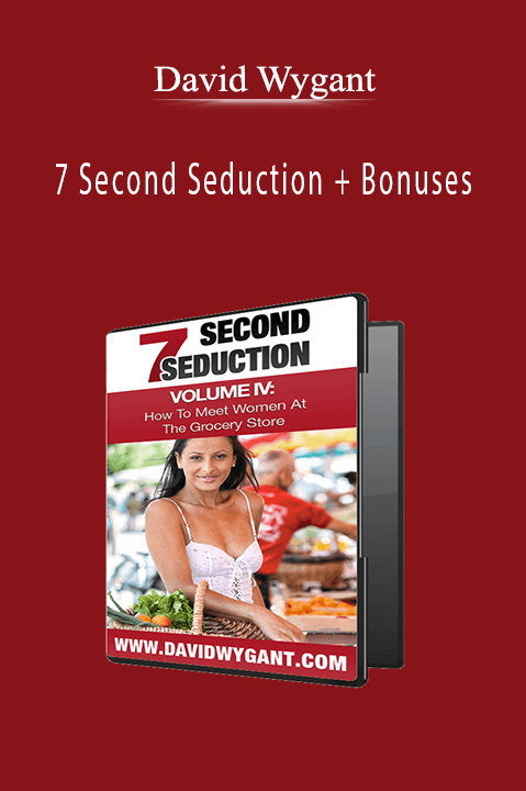David Wygant - 7 Second Seduction + Bonuses
