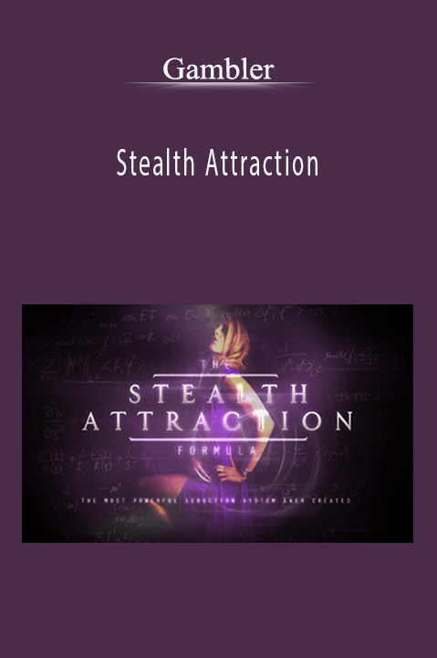 Gambler - Stealth Attraction
