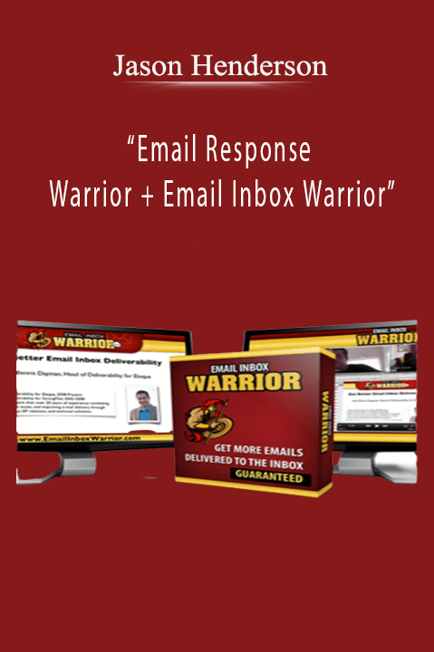 Jason Henderson – Email Response Warrior + Email Inbox Warrior