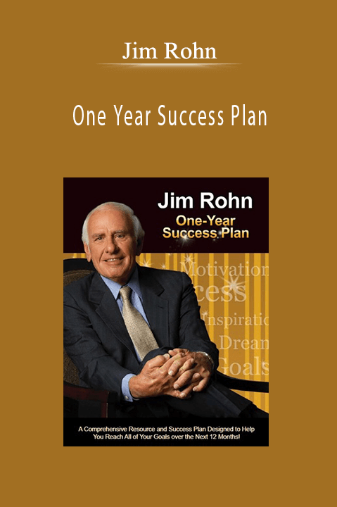 Jim Rohn - One Year Success Plan