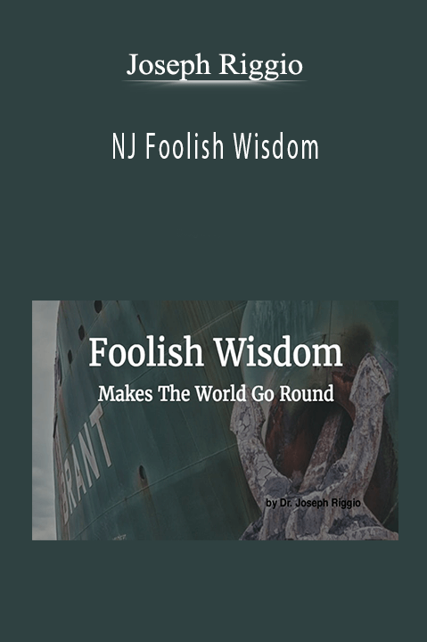 Joseph Riggio - NJ Foolish Wisdom