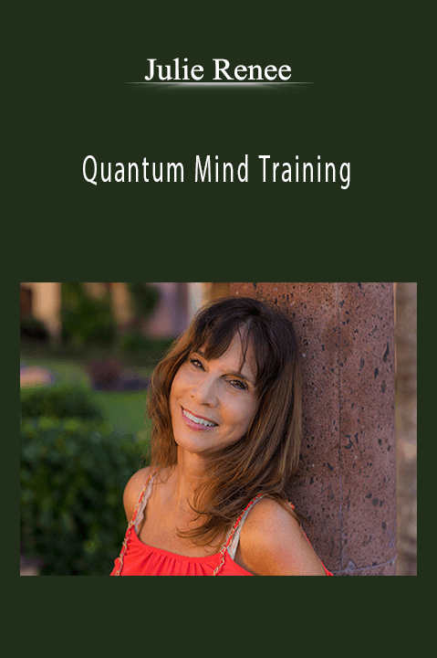 Julie Renee - Quantum Mind Training