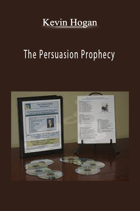 Kevin Hogan - The Persuasion Prophecy