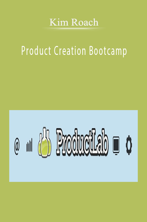 Kim Roach - Product Creation Bootcamp
